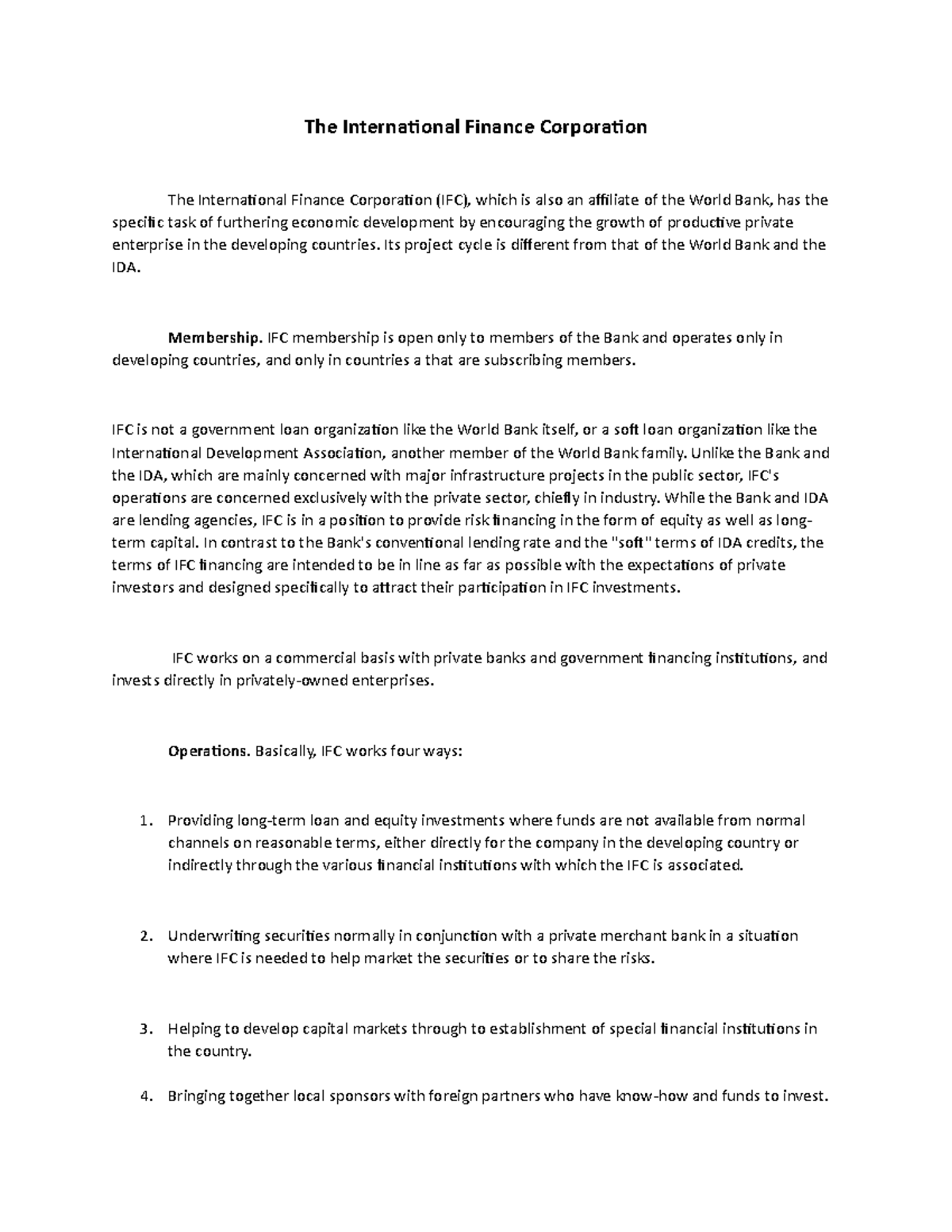 The International Finance Corporation - Its project cycle is different ...