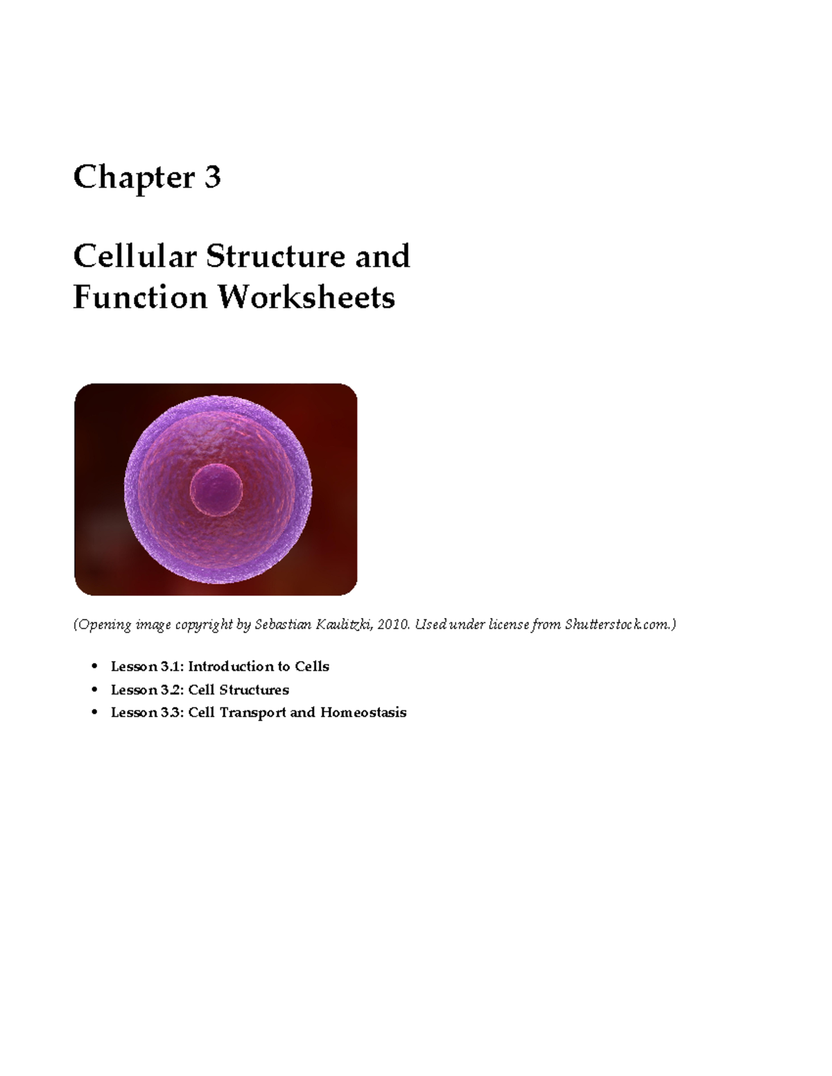 Cell Structure and Function WS 9 - Chapter 3 Cellular Structure and ...