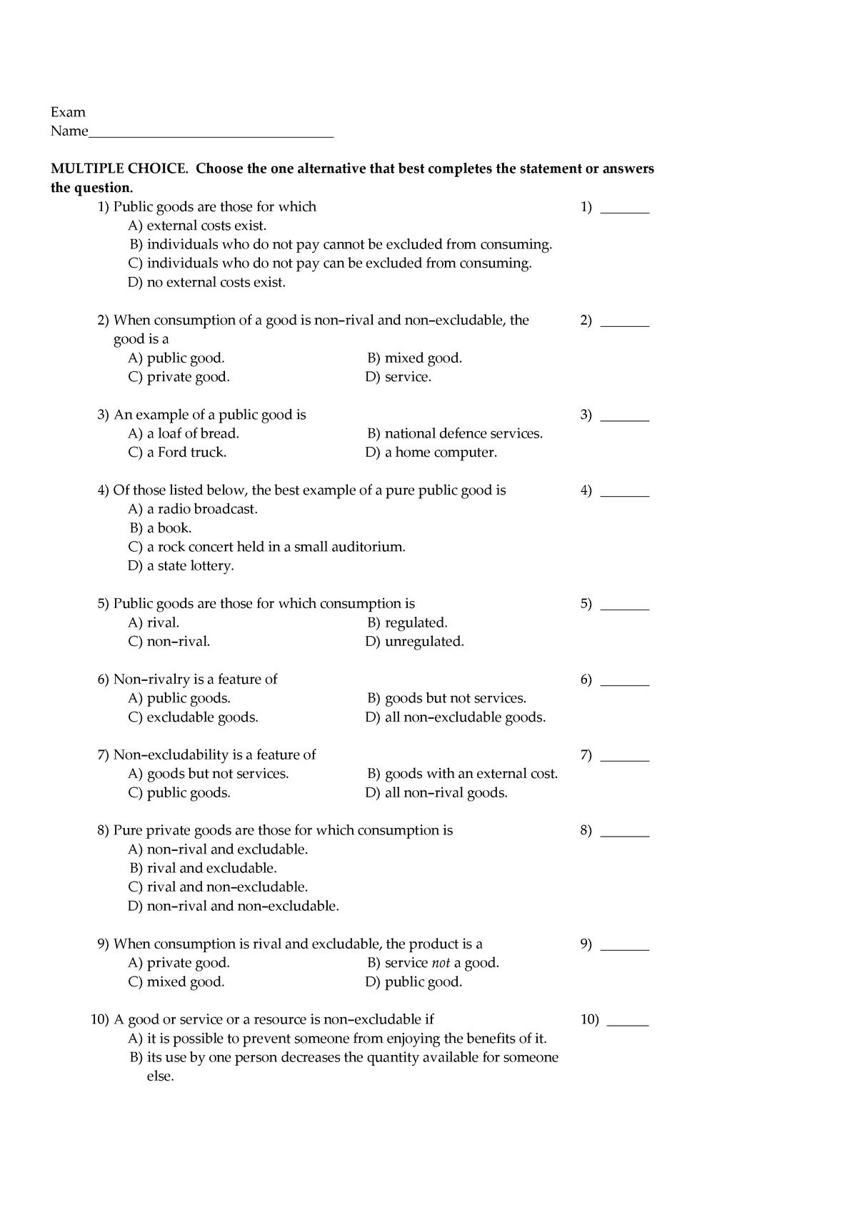 Multiple Choice Questions Chapter 16 Public Goods Exam Name Studocu