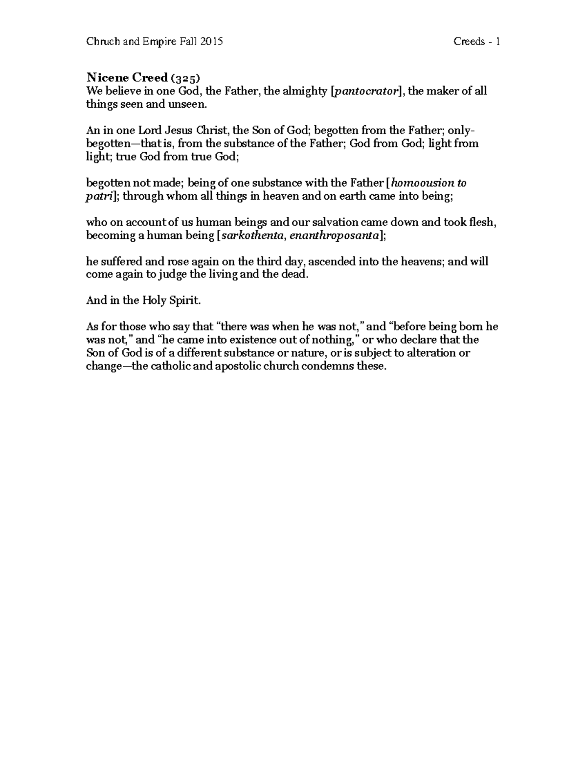 Creeds of the Ecumenical Councils Chruch and Empire Fall 2015 Creeds