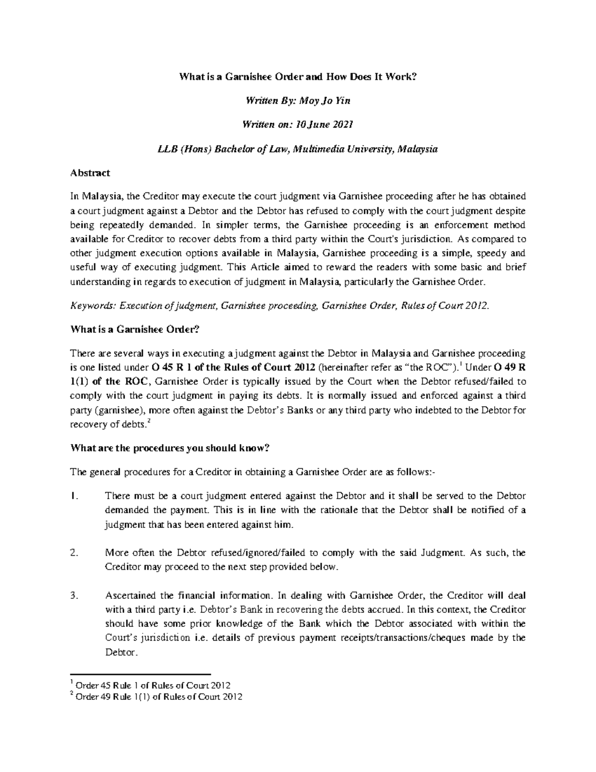 What is a Garnishee Order and How Does It Work? In simpler terms, the