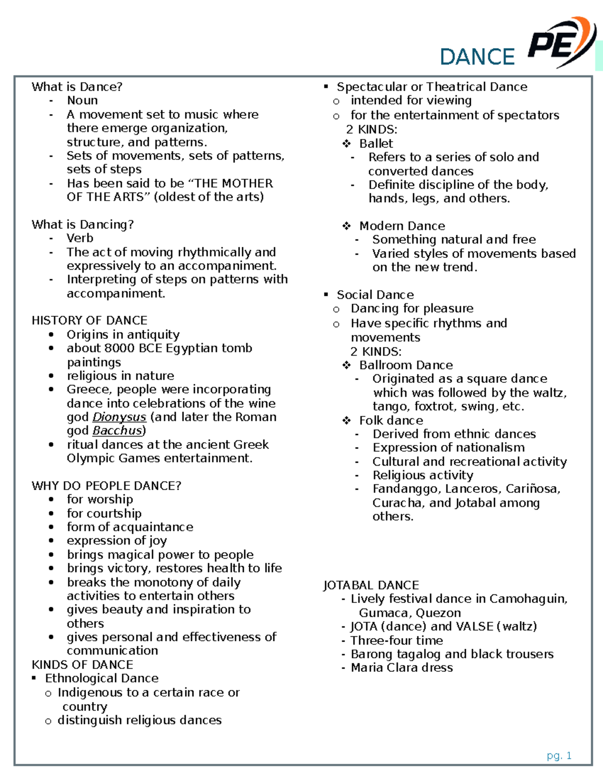 PE damce Feel free to use it. What is Dance? Noun A movement