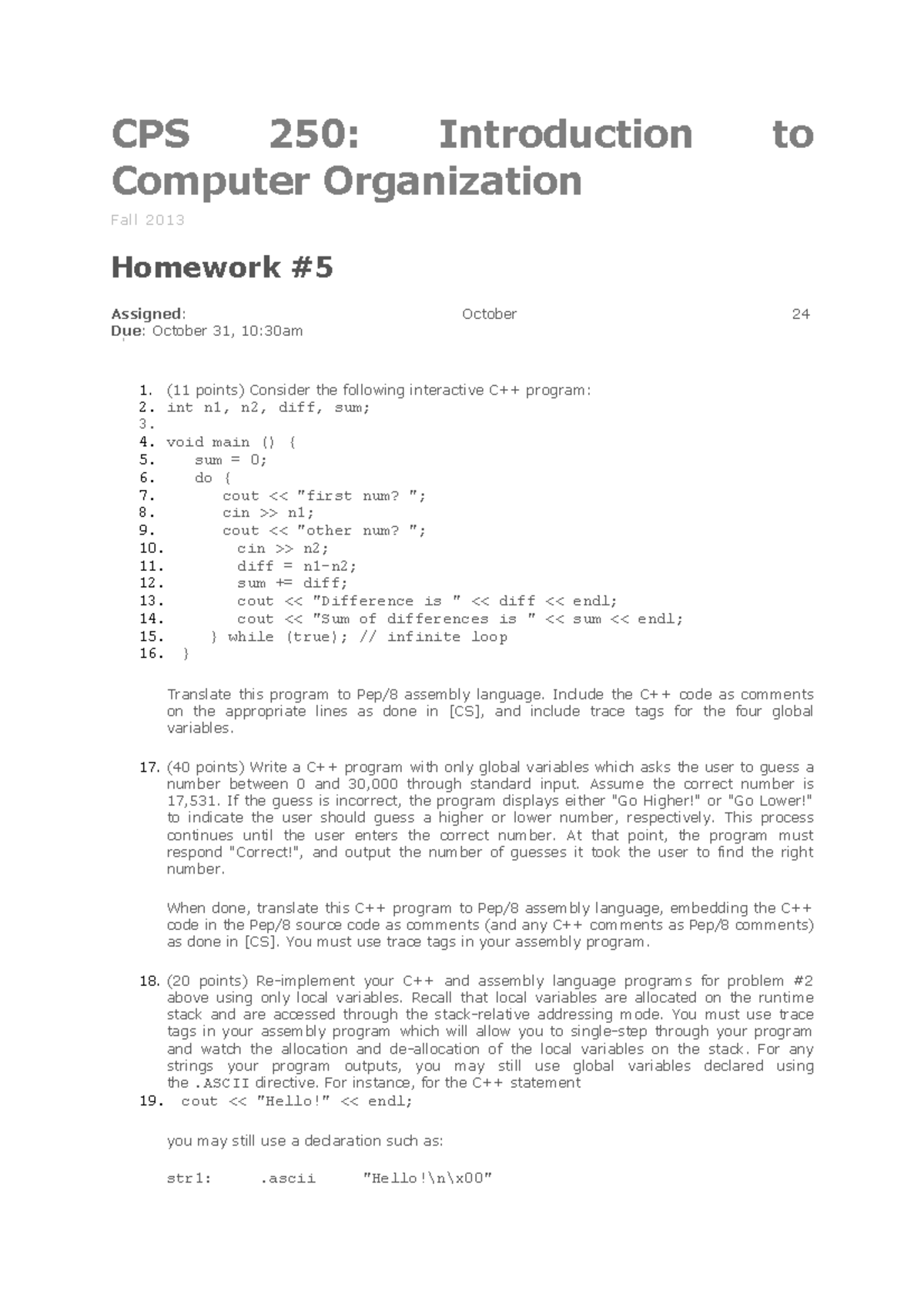 2013-2014 Homework 5 - CPS 250: Introduction Computer Organization to ...
