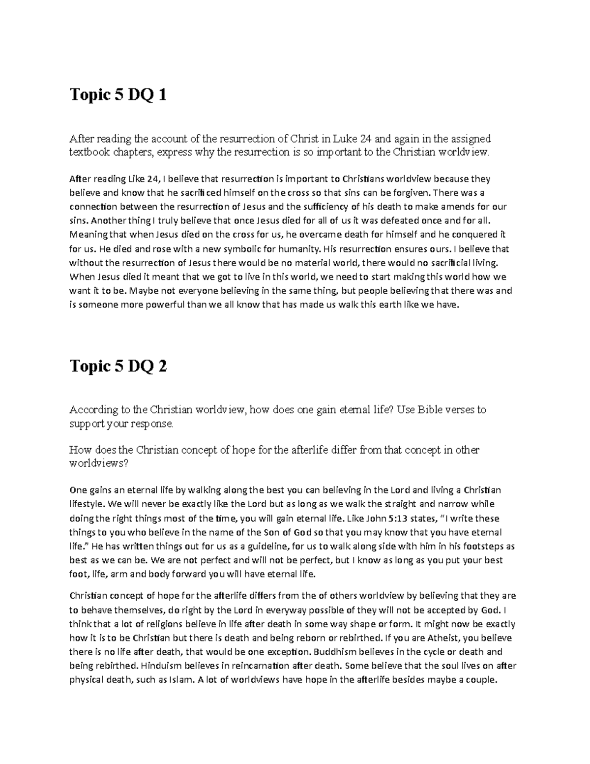 Topic 5 DQ 1-2 - Topic 5 DQ 1 After reading the account of the ...