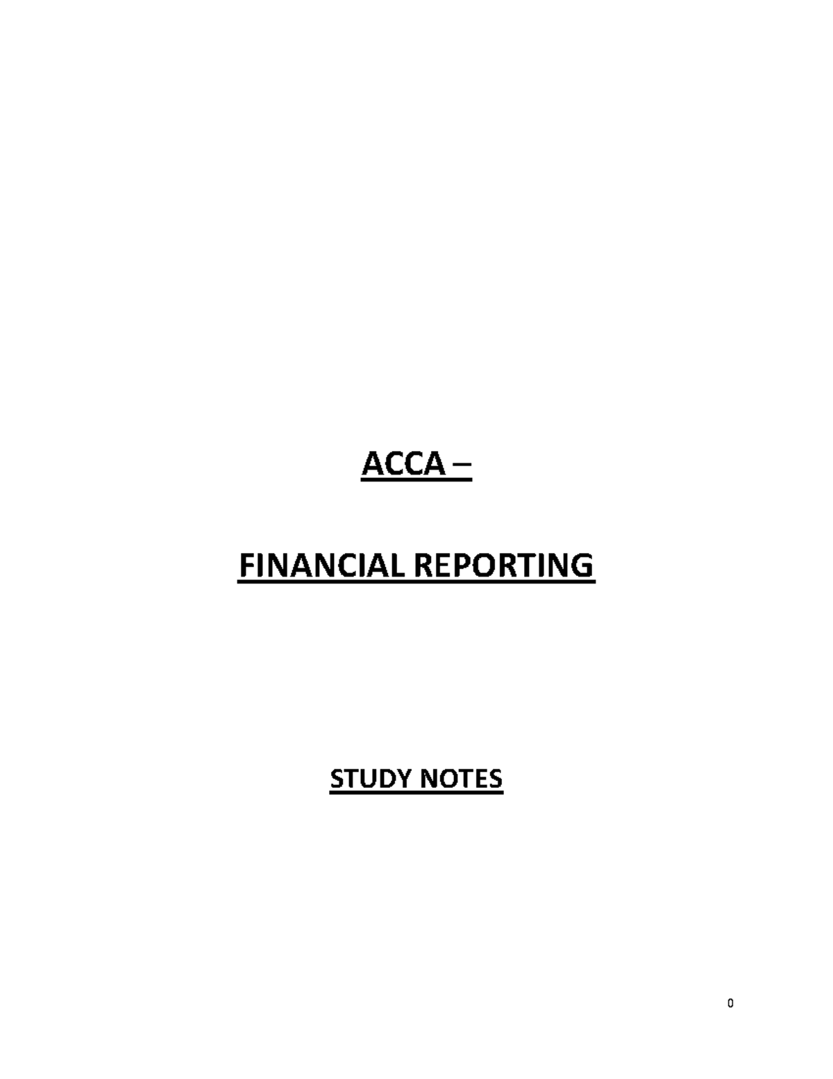 Acca study notes - ACCA – FINANCIAL REPORTING STUDY NOTES TABLE OF ...