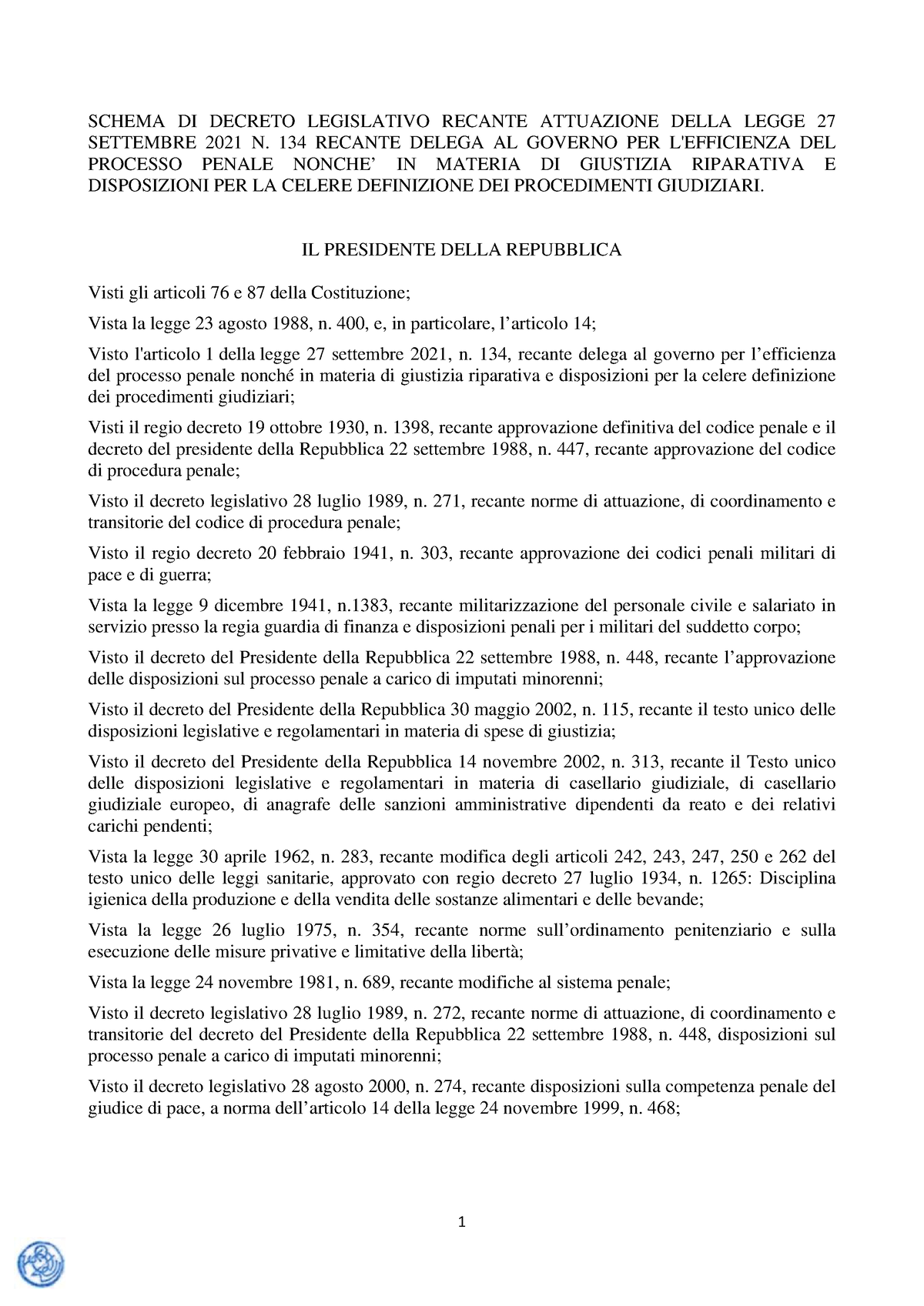 Schema decreto legislativo riforma processo penale cartabia SCHEMA DI