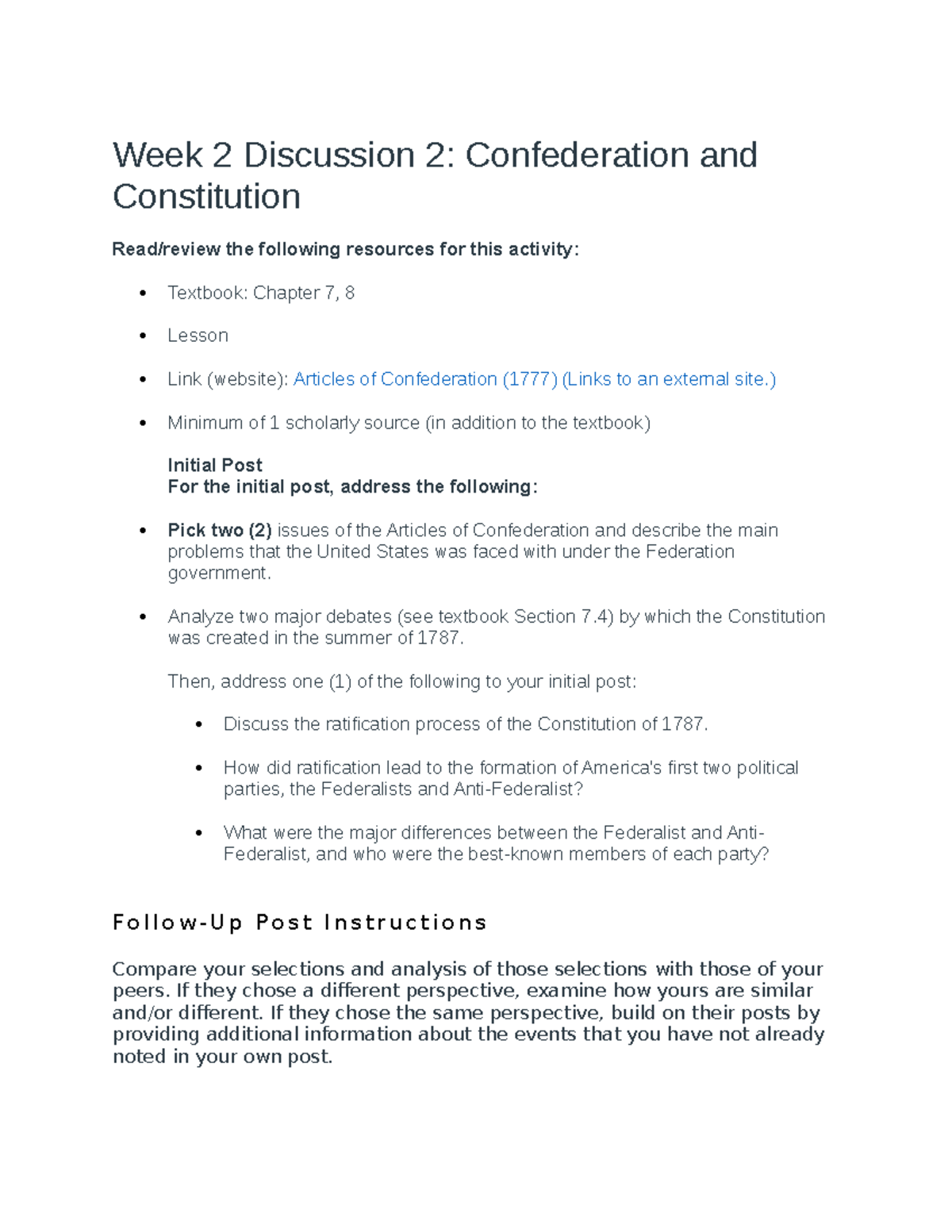 WEEK 2 History Discussion - Week 2 Discussion 2: Confederation and ...