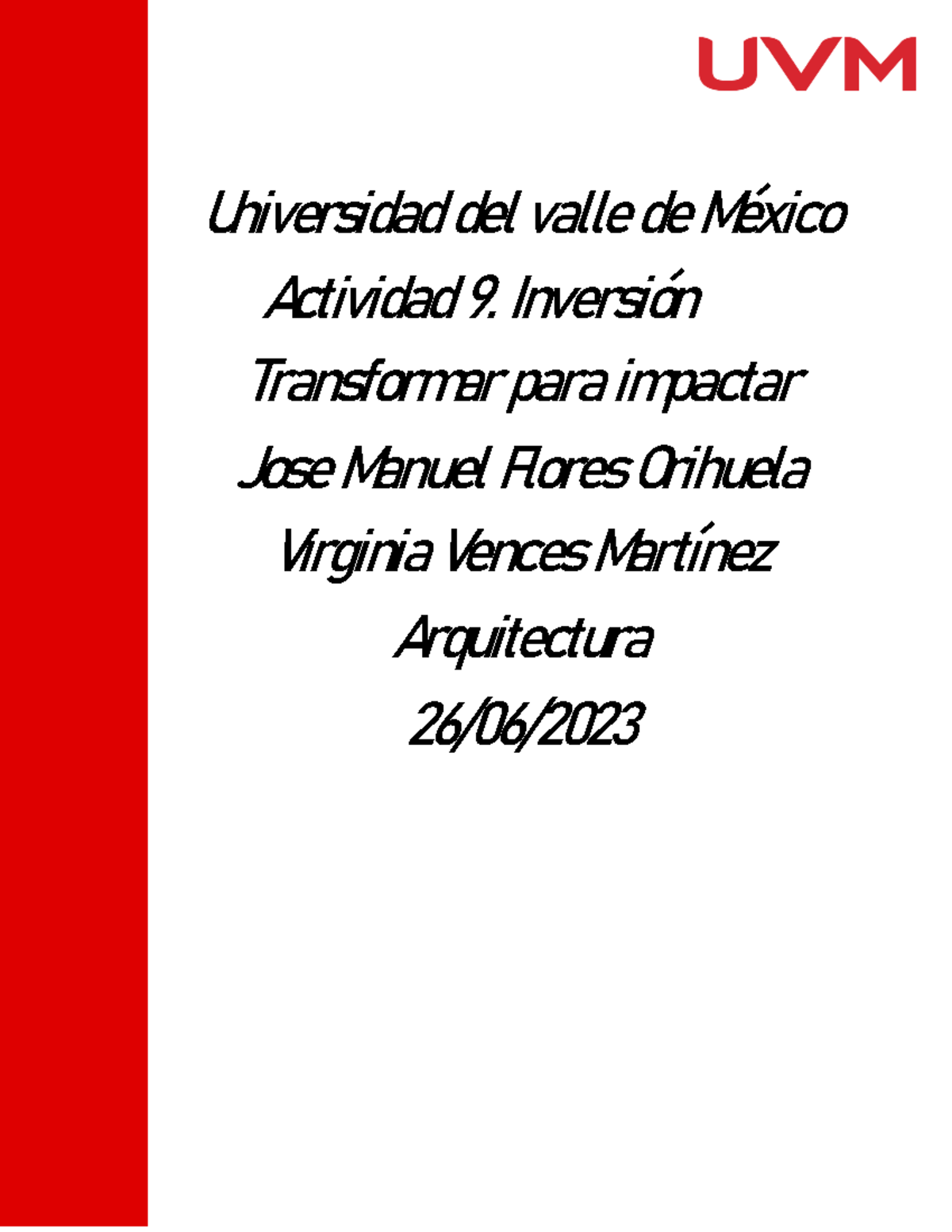 Act 9 Transformar - Universidad del valle de México Transformar para ...