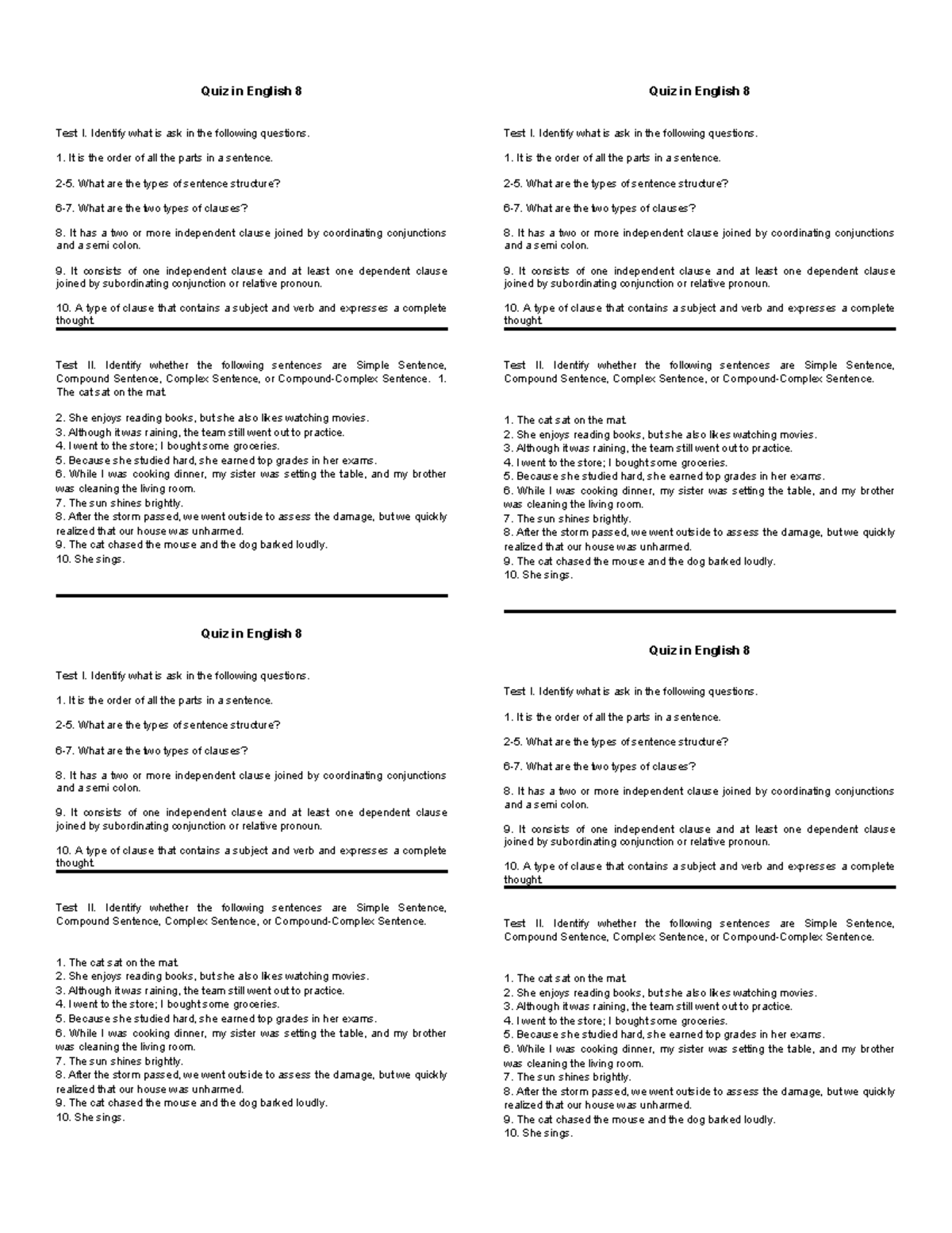 Guide Questions - N/A - Quiz in English 8 Test I. Identify what is ask ...
