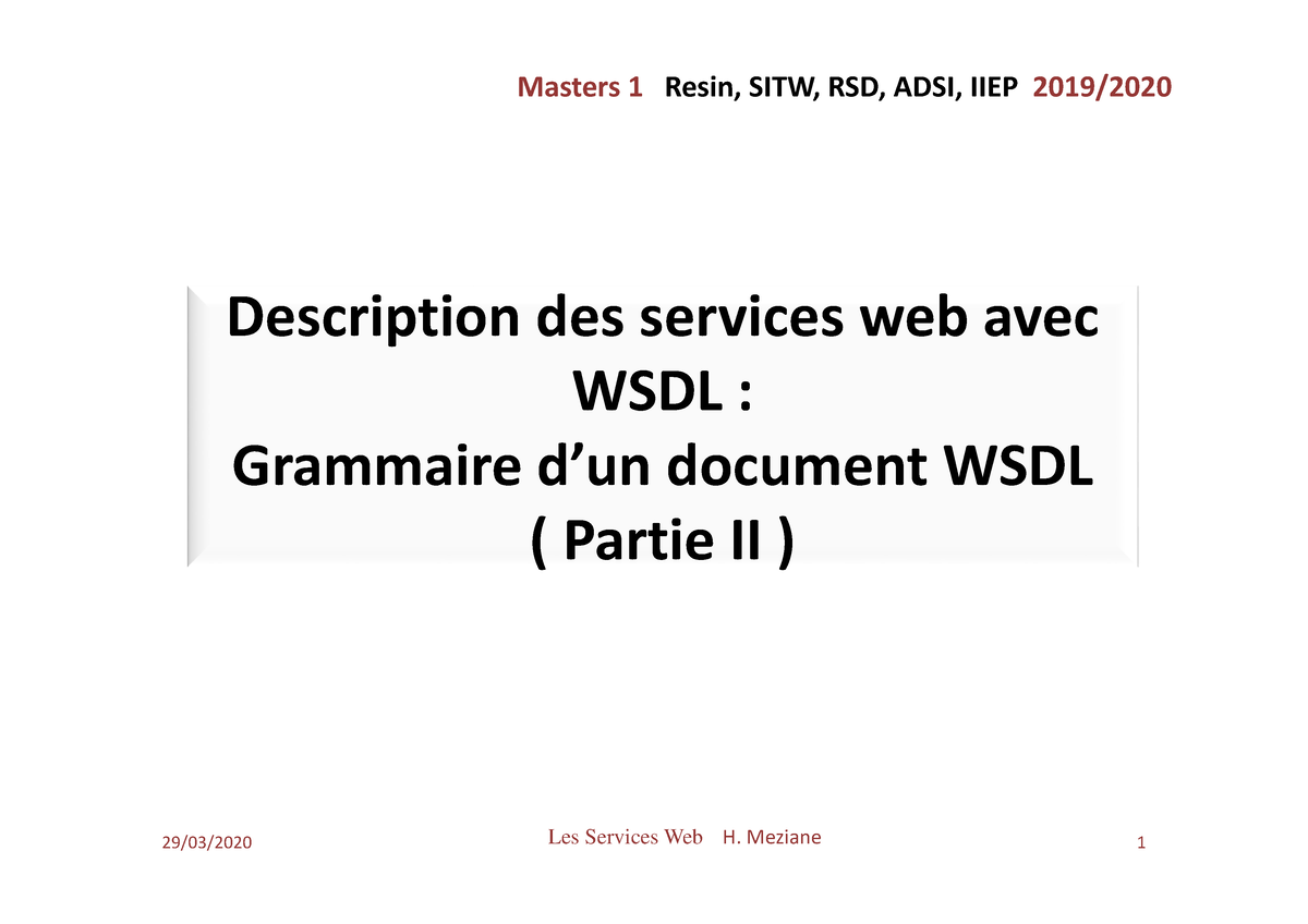 [M1 WS] Cours 7. Description Des Services Web Avec WSDL-Grammaire D’un ...