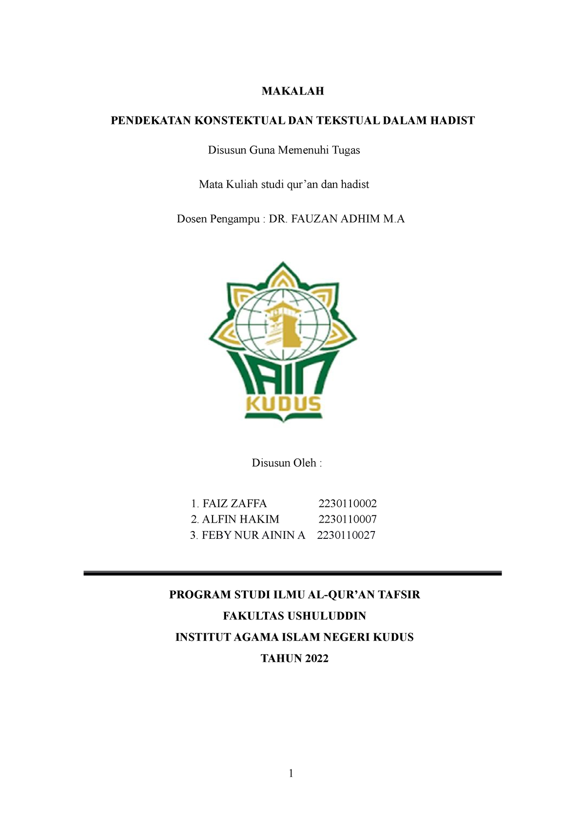 Pendekatan Konstektual DAN Tekstual Dalam Hadist - MAKALAH PENDEKATAN ...