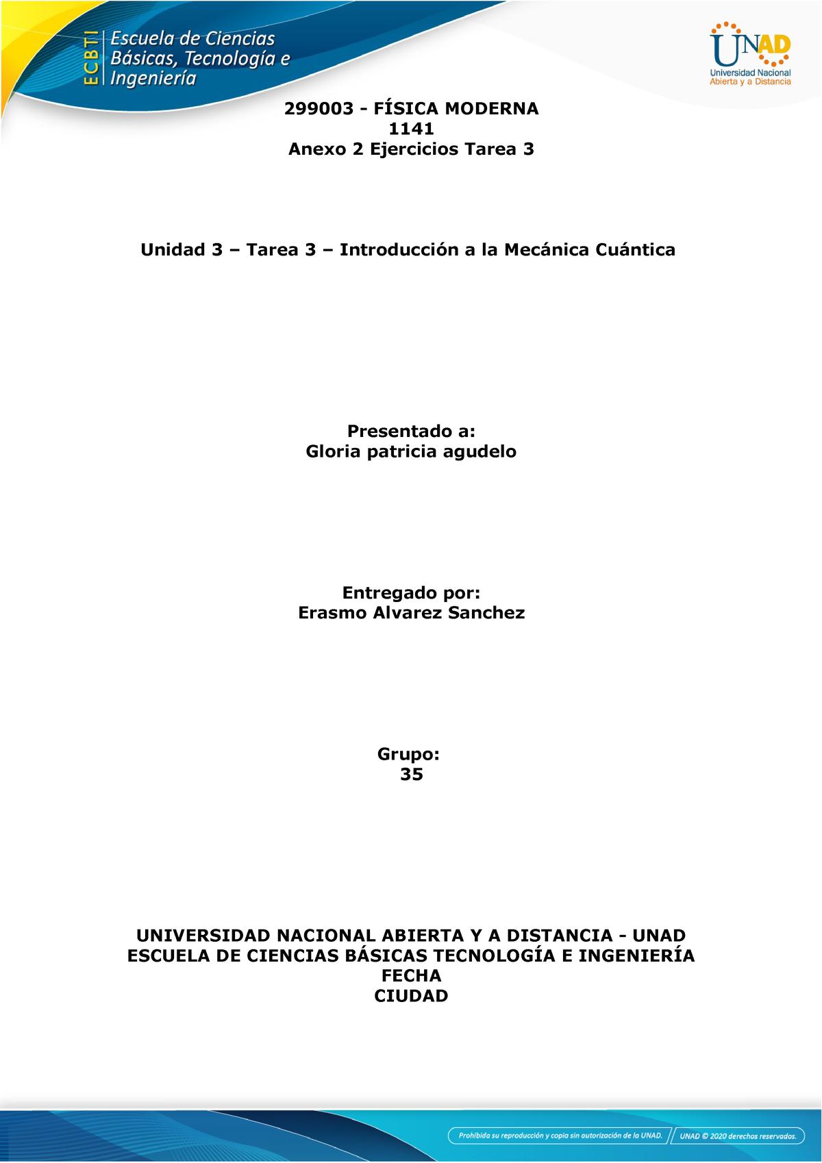 Tarea 3 Fisica Moderna Erasmo 299003 FÍsica Moderna 1141 Anexo 2