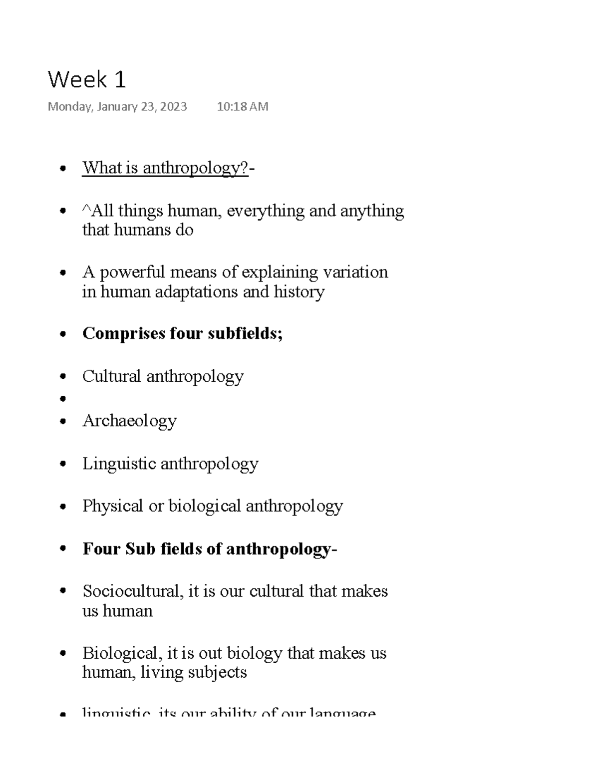 Week 1 ANT - teacher -velez class notes - What is anthropology?- ^All ...