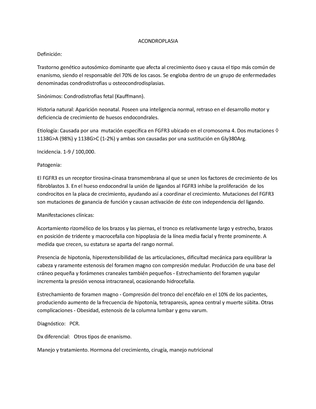 Acondroplasia - ACONDROPLASIA Definición: Trastorno genético autosómico ...