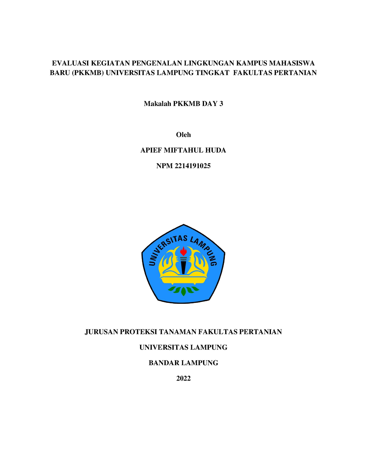 Apief Miftahul HUDA 2214191025 Makalah Pkkmb DAY 3 - EVALUASI KEGIATAN ...