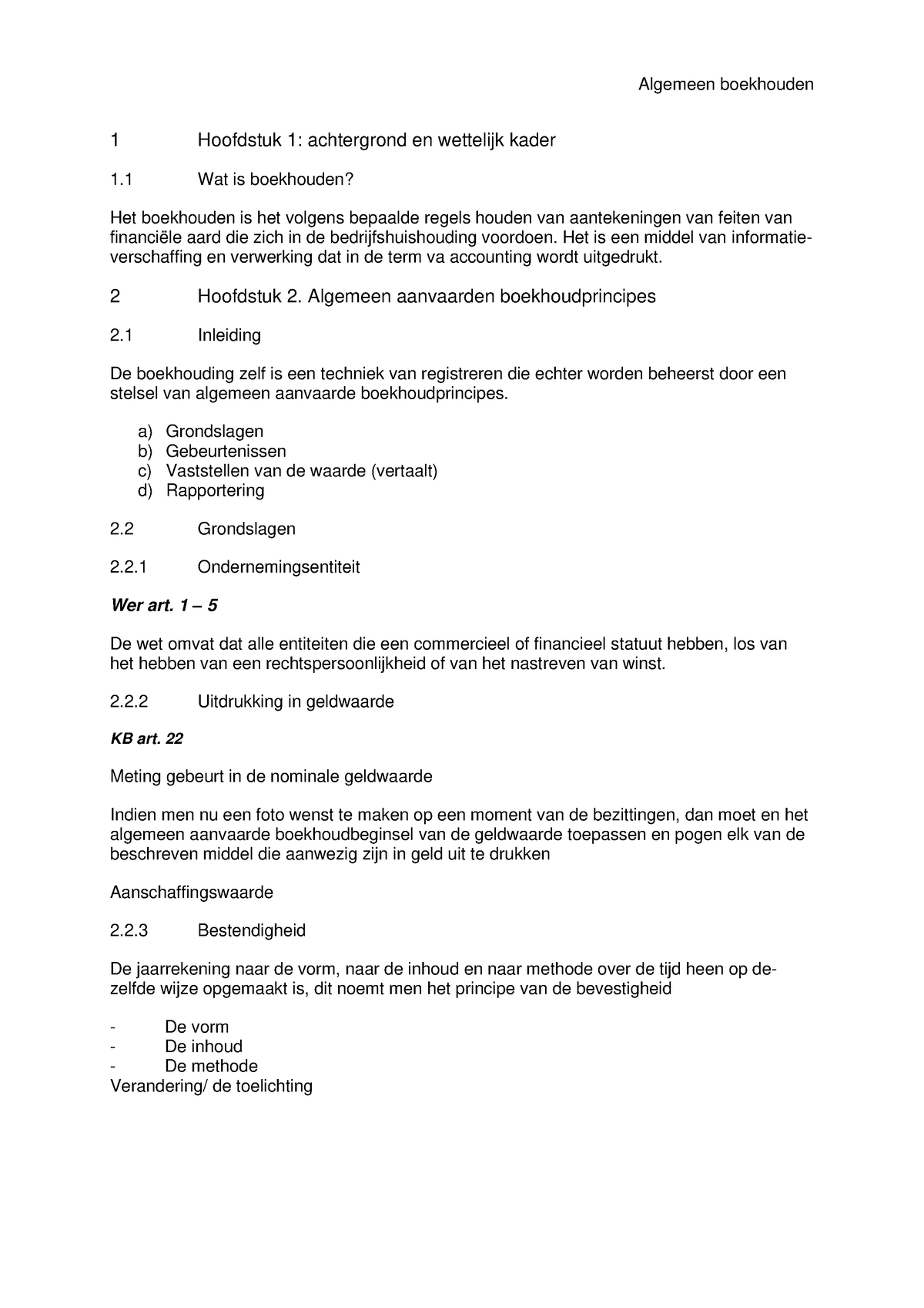 Samenvatting-theorie-Algemeen Boekhouden - 1 Hoofdstuk 1: Achtergrond ...