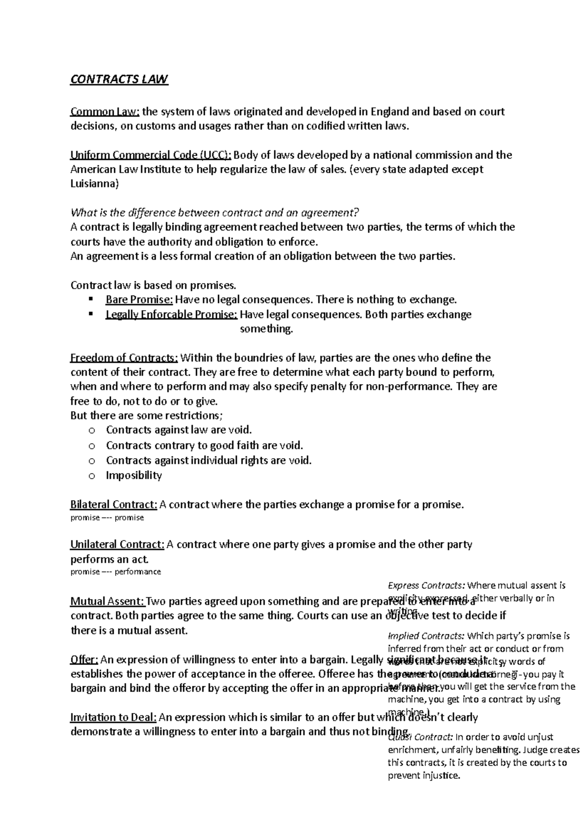 Contracts CONTRACTS LAW Common Law the system of laws originated and