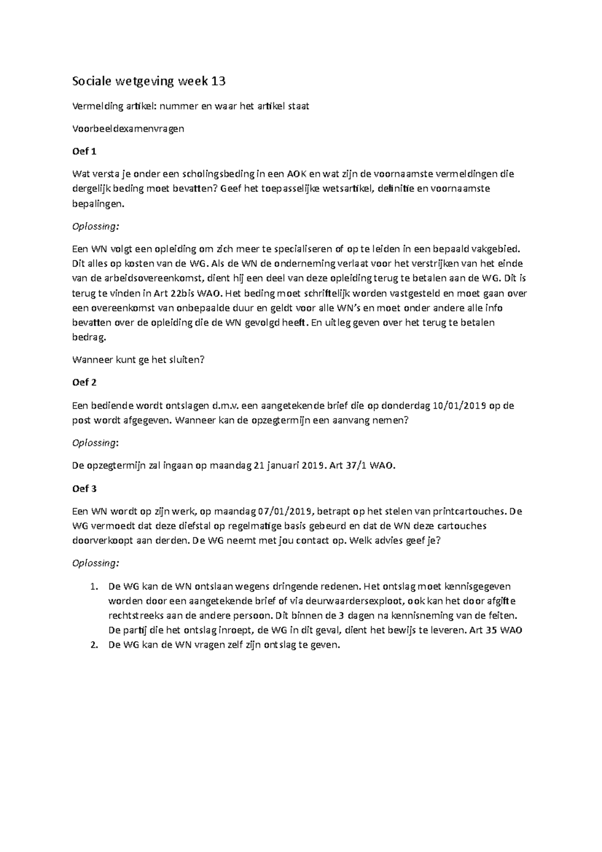 Examen December 2018, Vragen En Antwoorden - Sociale Wetgeving Week 13 ...