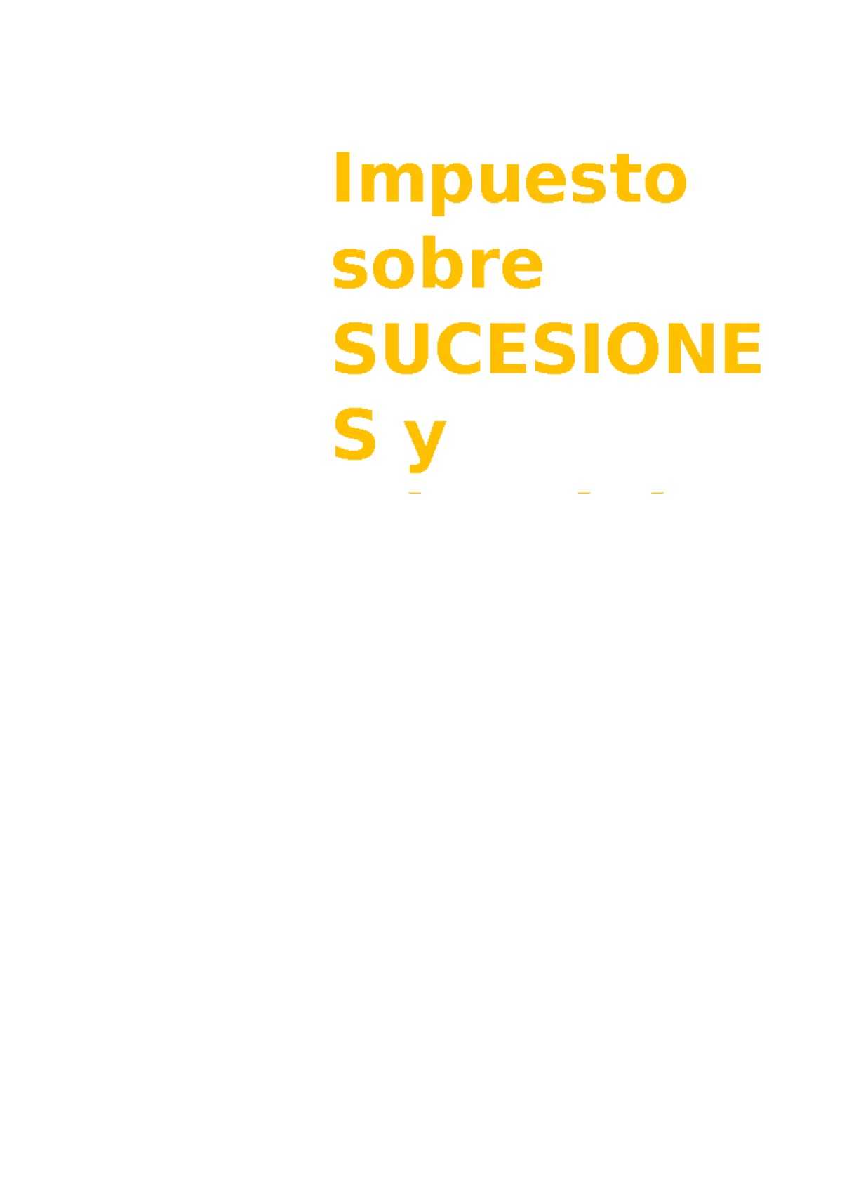 Apuntes Sobre El Impuesto De Sucesiones Y Donaciones - Impuesto Sobre ...