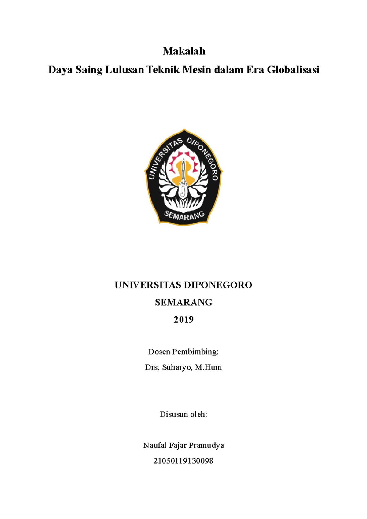 Makalah Ilmu dan Mahasiswa Teknik Mesin - Makalah Daya Saing Lulusan ...