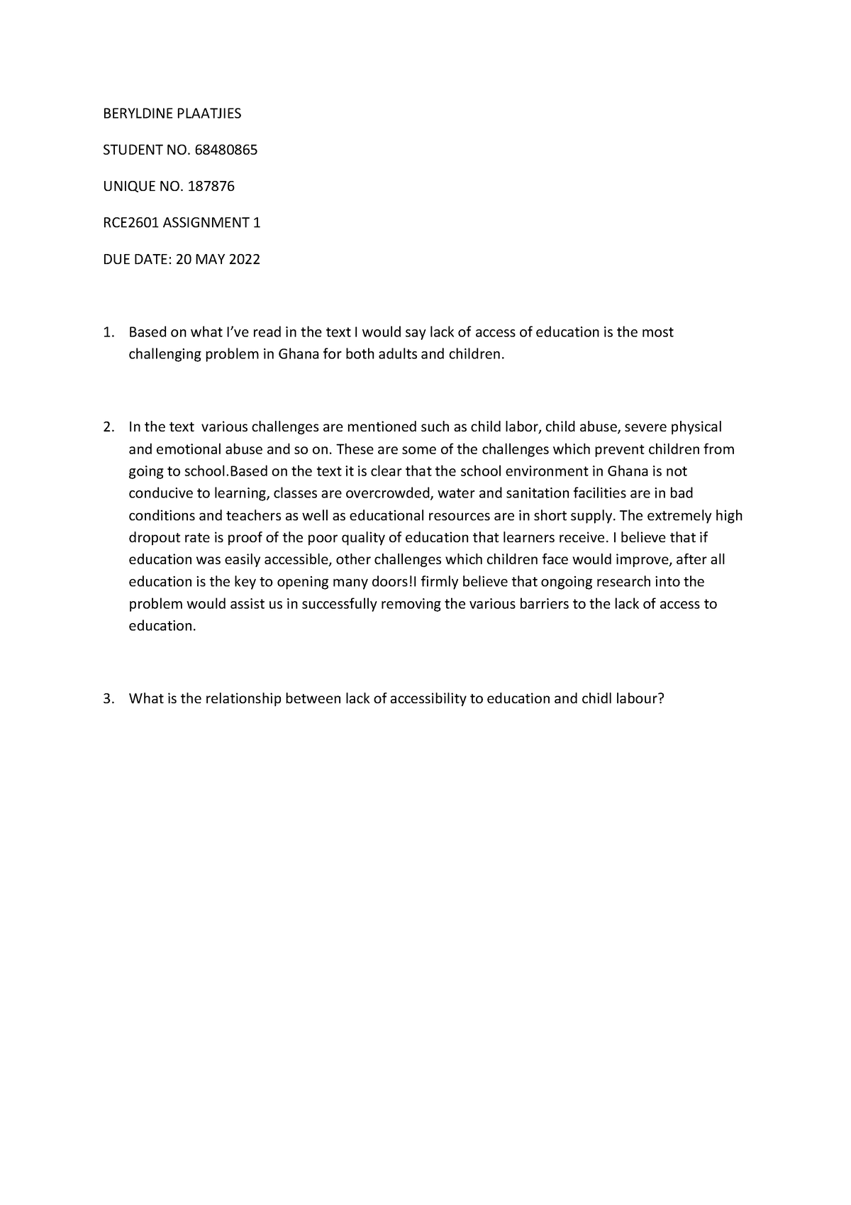 RCE2601 Assignment 1 - BERYLDINE PLAATJIES STUDENT NO. 68480865 UNIQUE ...