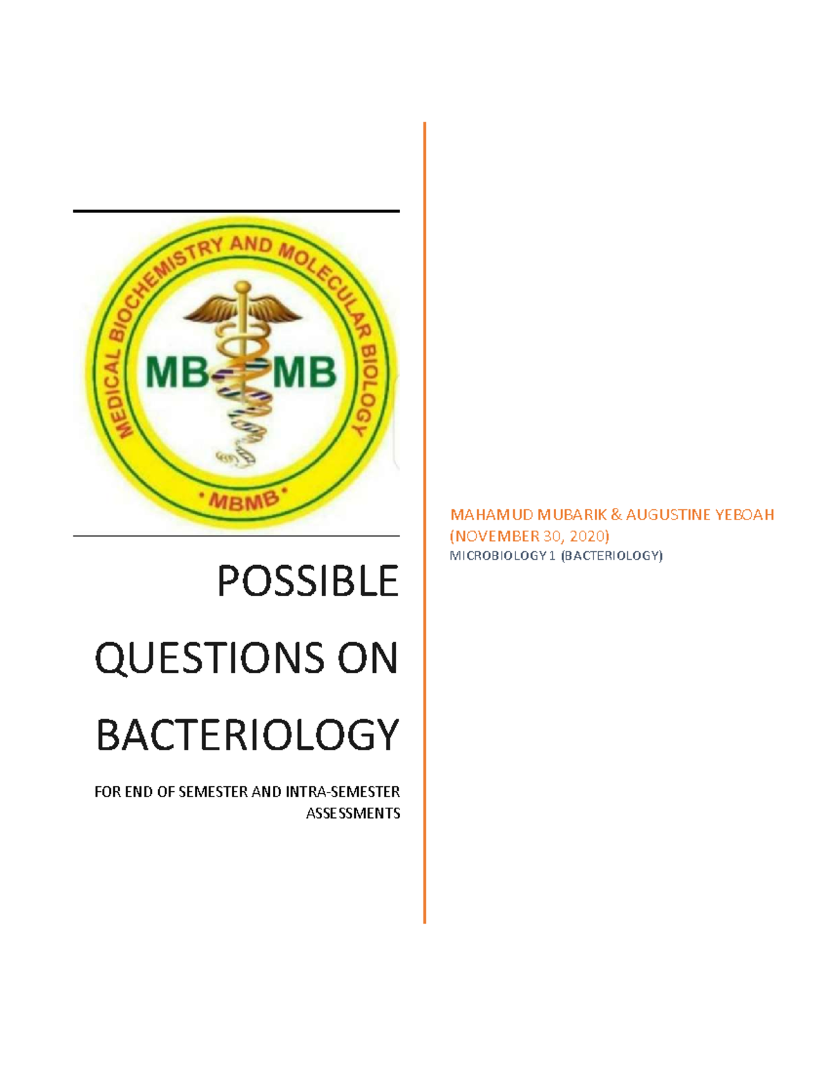 Questions ON Bacteriology POSSIBLE QUESTIONS ON BACTERIOLOGY FOR END