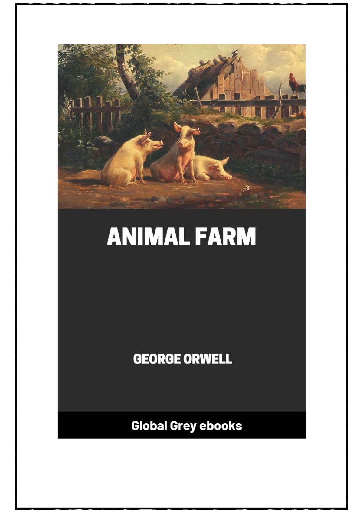 Animal Farm - unit 3 - ANIMAL FARM BY GEORGE ORWELL 19 4 5 CONTENTS ...