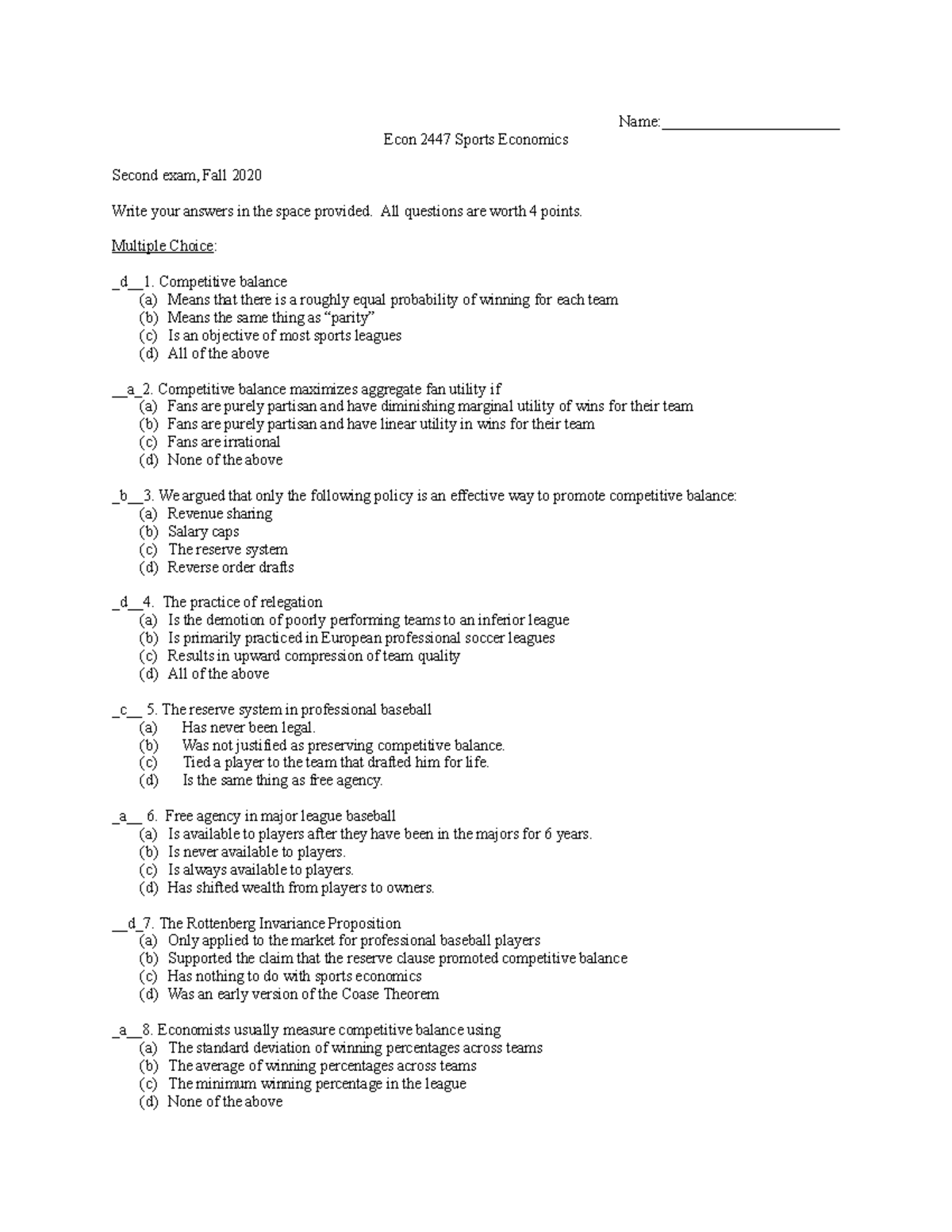 Econ 2447 Second Exam - Name:_______________________ Econ 2447 Sports ...