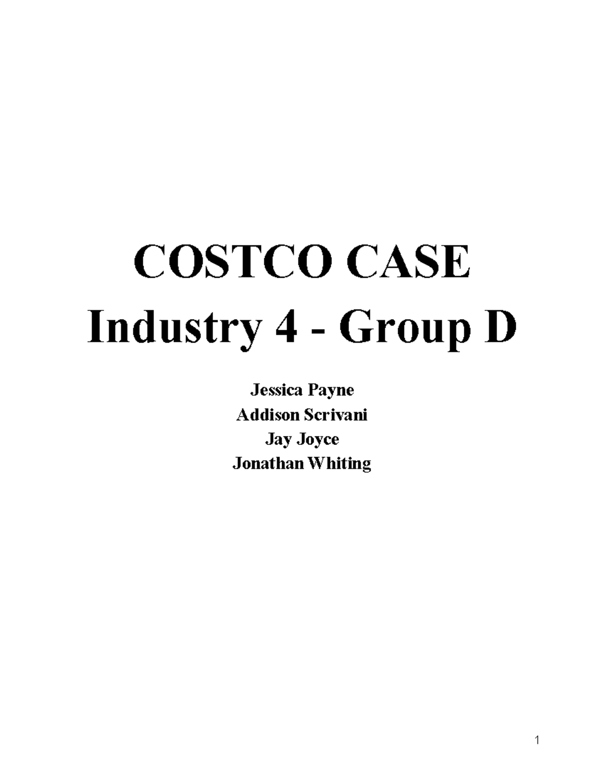 310085174 Costco Case Analysis COSTCO CASE Industry 4 ­ Group D