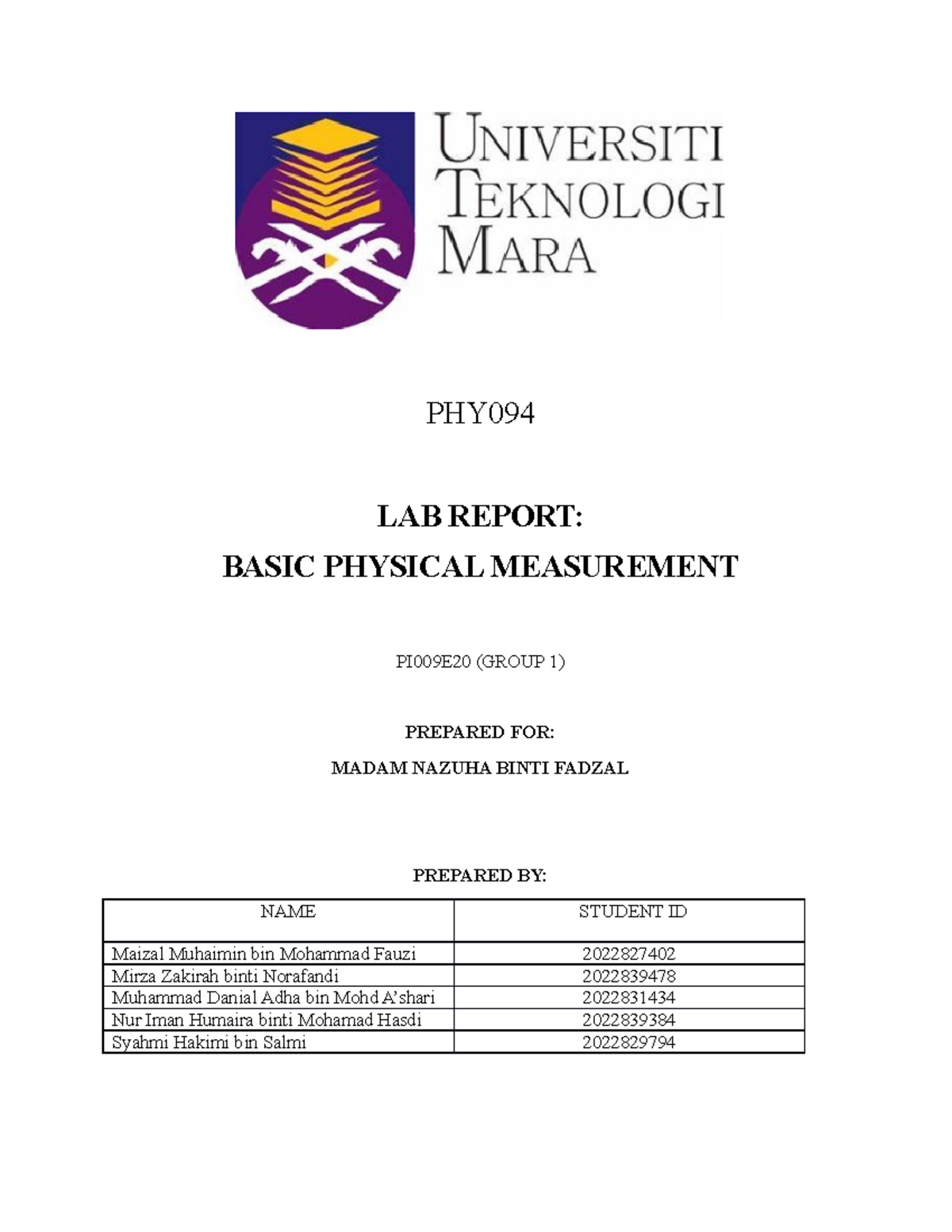 Lab report experiment 1 (Group 1) PHY LAB REPORT BASIC PHYSICAL