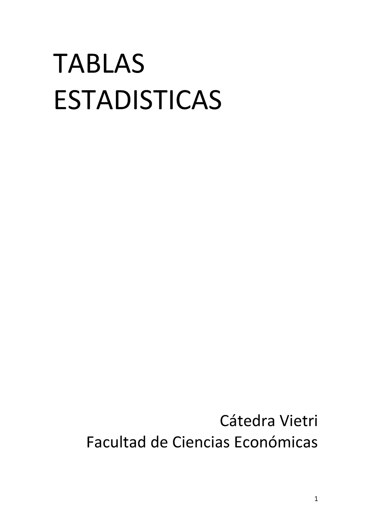 Tablas Estadisticas Silvia Vietri - TABLAS ESTADISTICAS C·tedra Vietri ...