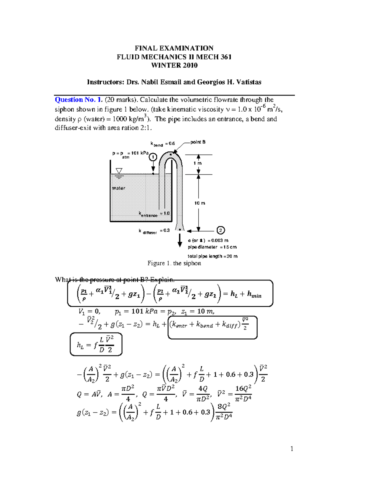 FINAL 2011, Questions And Answers - FINAL EXAMINATION FLUID MECHANICS ...