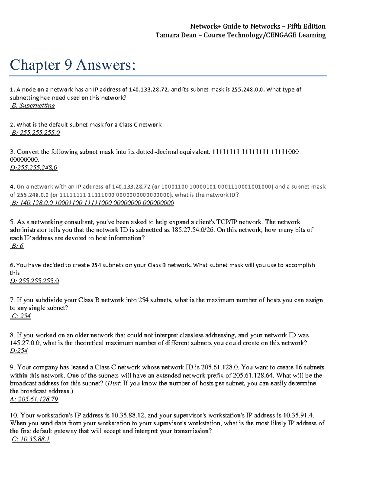 Chapter 9 Answers, fifth edition, correct answers - Network+ Guide to ...