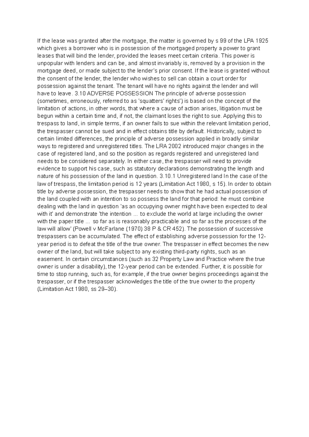 Chapter 6 Real Estate If the lease was granted after the mortgage