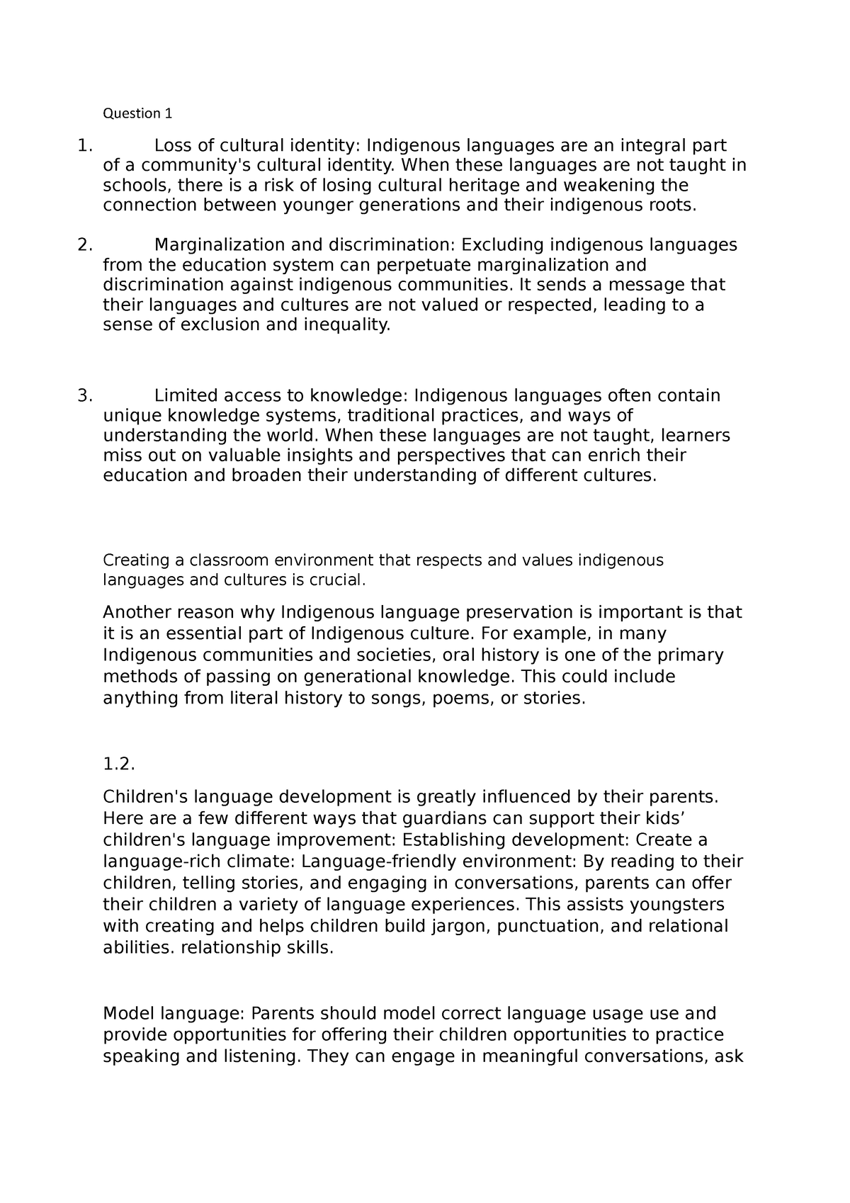 LLL Assignment - Question 1 Loss of cultural identity: Indigenous ...