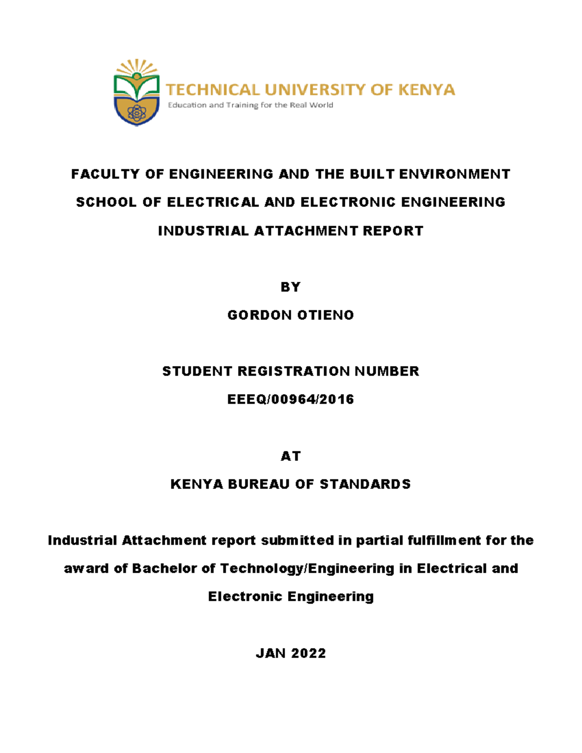 Industrial Attachment Report KEBS FACULTY OF ENGINEERING AND THE