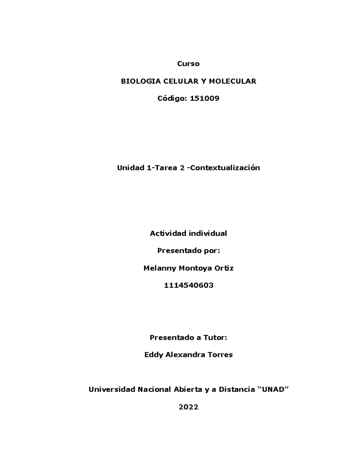 Tarea 2 Melanny Montoya 183 - Curso BIOLOGIA CELULAR Y MOLECULAR Código ...