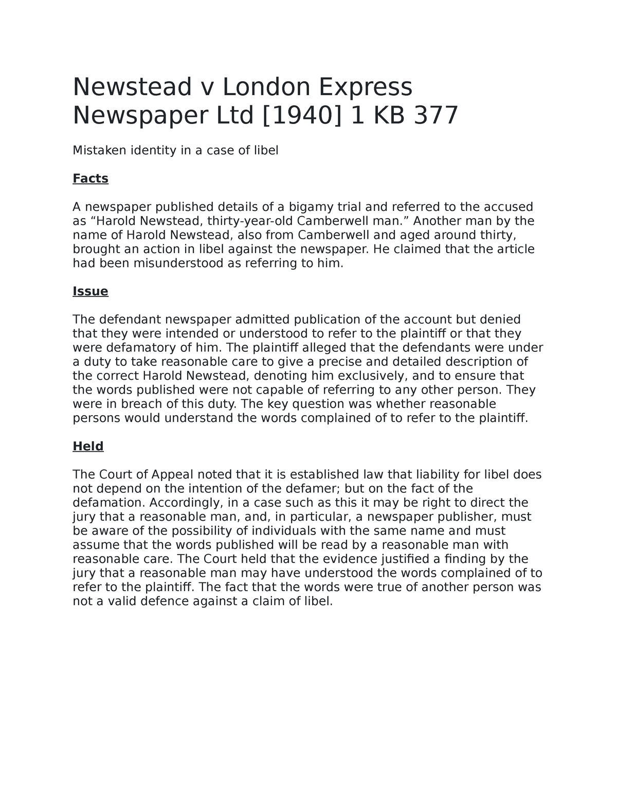 Newstead v London Express Newspaper Ltd - Newstead v London Express  Newspaper Ltd [1940] 1 KB 377 - Studocu