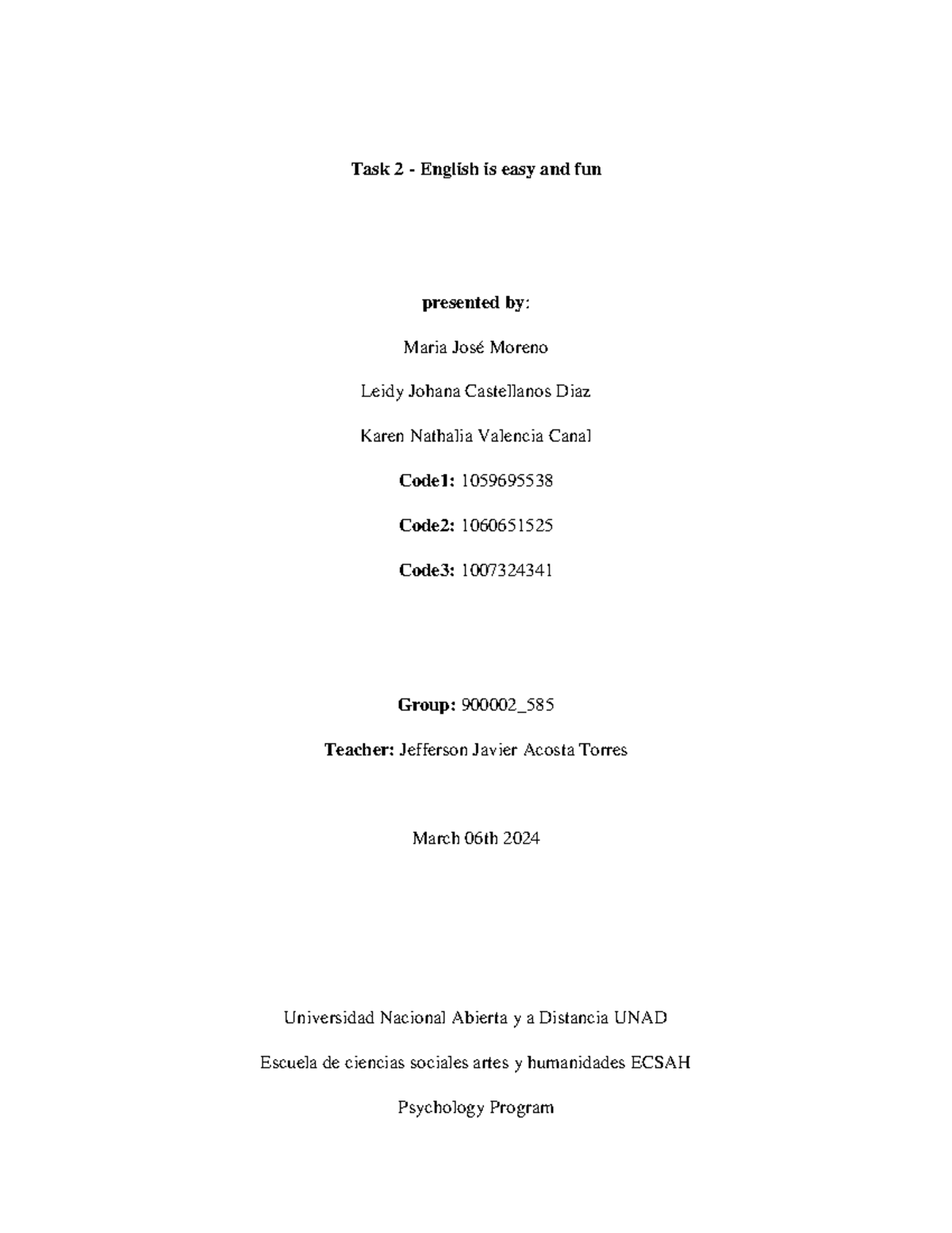 Group 585 Writing Task - Super - Task 2 - English is easy and fun ...