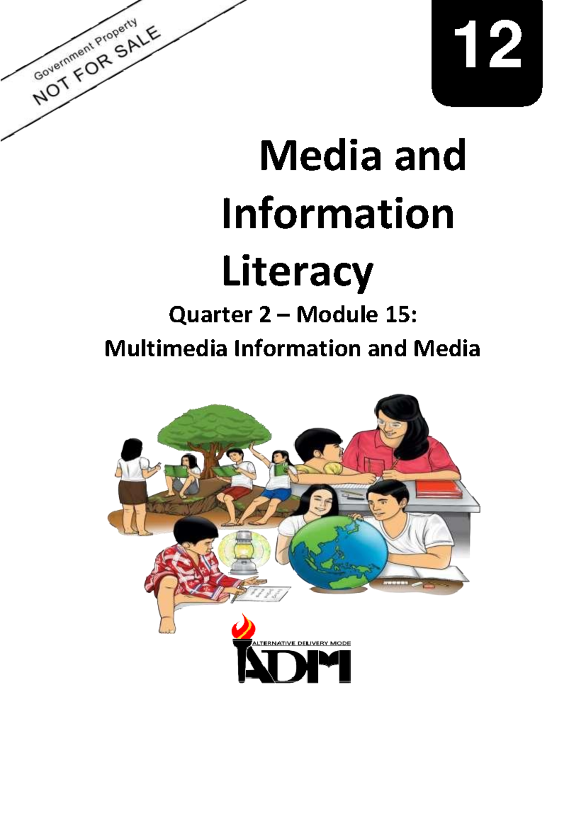 Mil 2nd Qtr Module 15 12 Media And Information Literacy Quarter 2 Module 15 Multimedia 9787