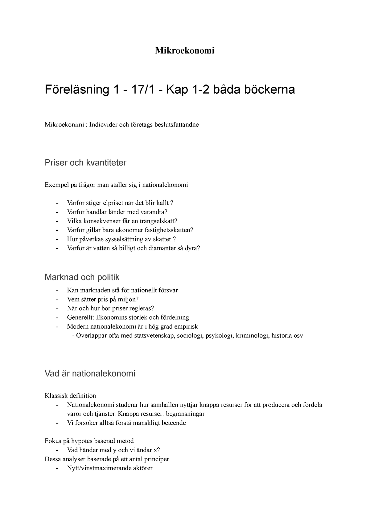 Mikroteori Föreläsningar - Mikroekonomi Föreläsning 1 - 17/1 - Kap 1-2 ...