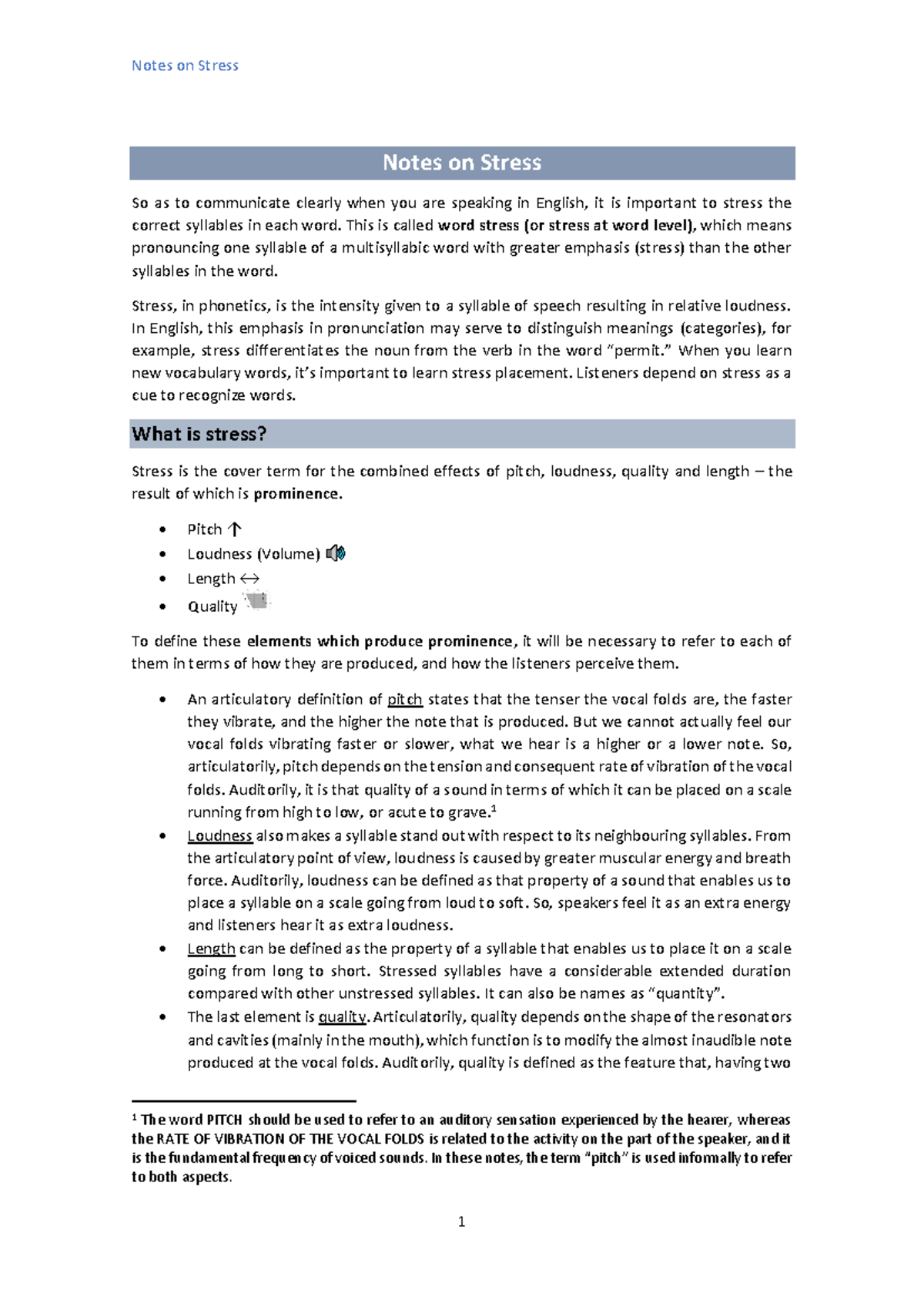 Notes on Stress - This is called word stress (or stress at word level ...