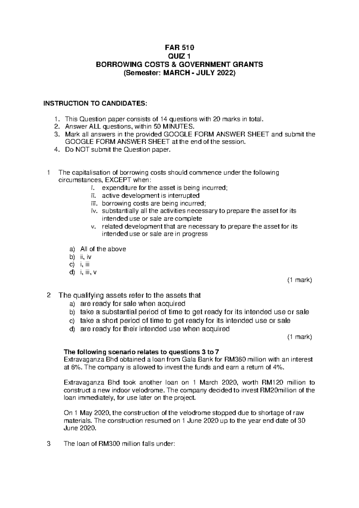 QUIZ 1 Question - assessment - FAR 510 QUIZ 1 BORROWING COSTS ...