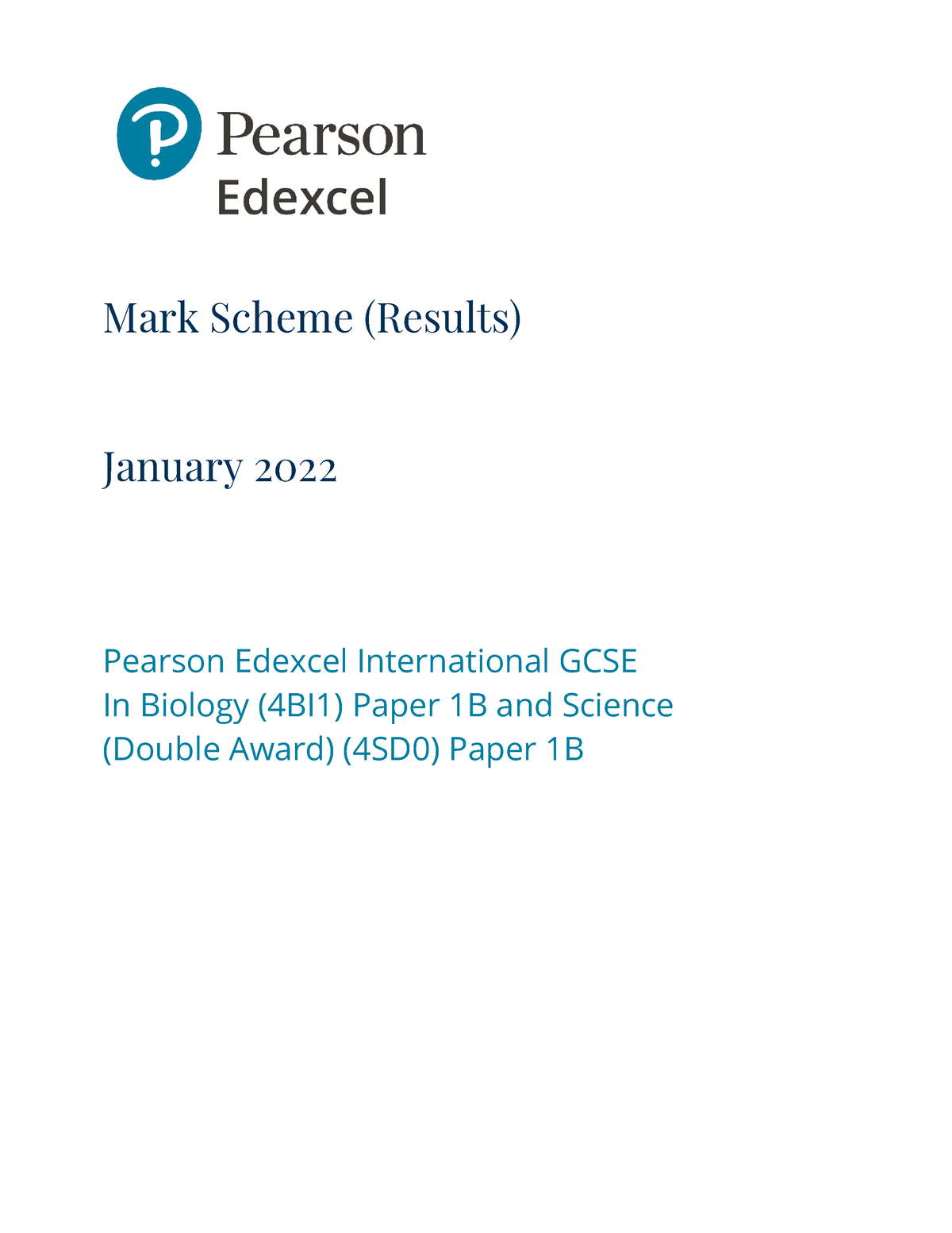 4bi1 Jan22 1b Ms - Mark Scheme (Results) January 2022 Pearson Edexcel ...