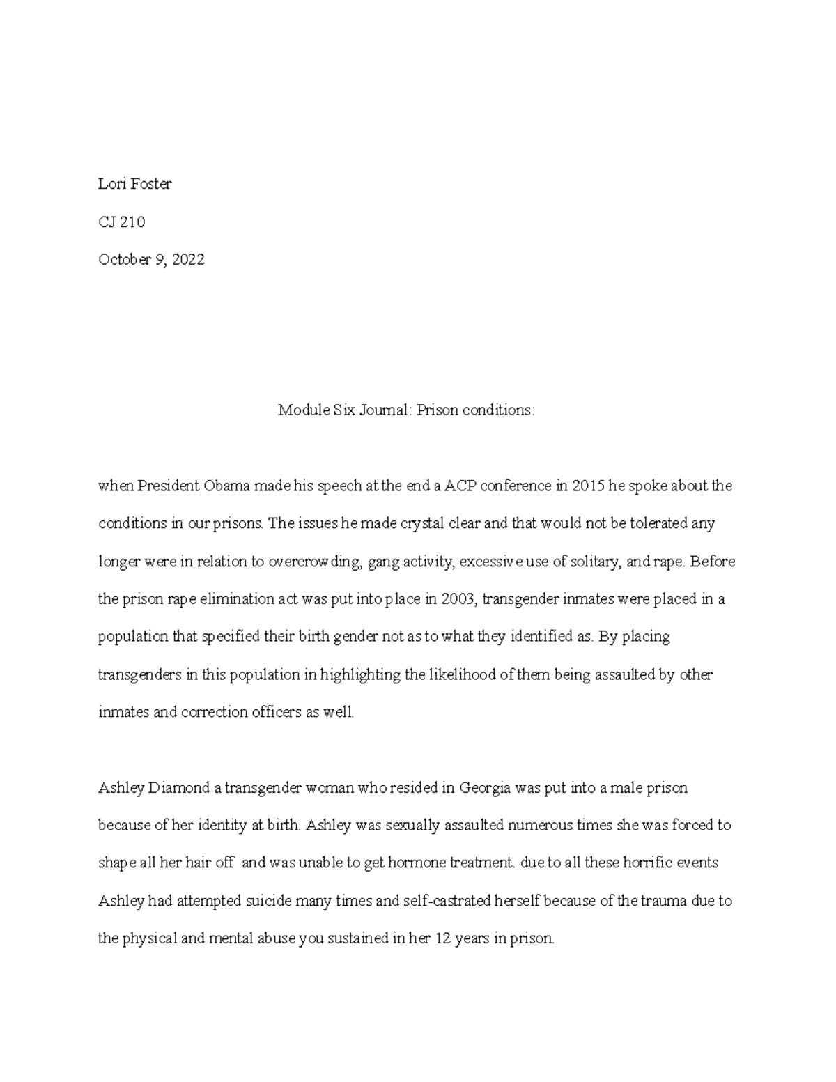 Lori Foster cj 210 Obama Lori Foster CJ 210 October 9, 2022 Module Six Journal Prison
