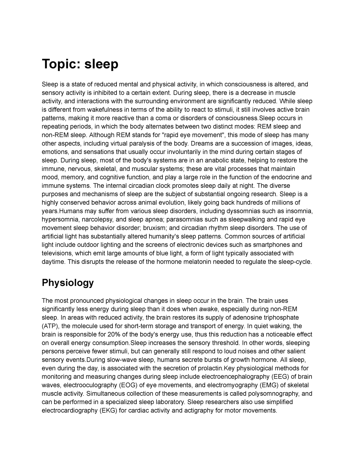 Topic sleep - sample essay - Topic: sleep Sleep is a state of reduced ...