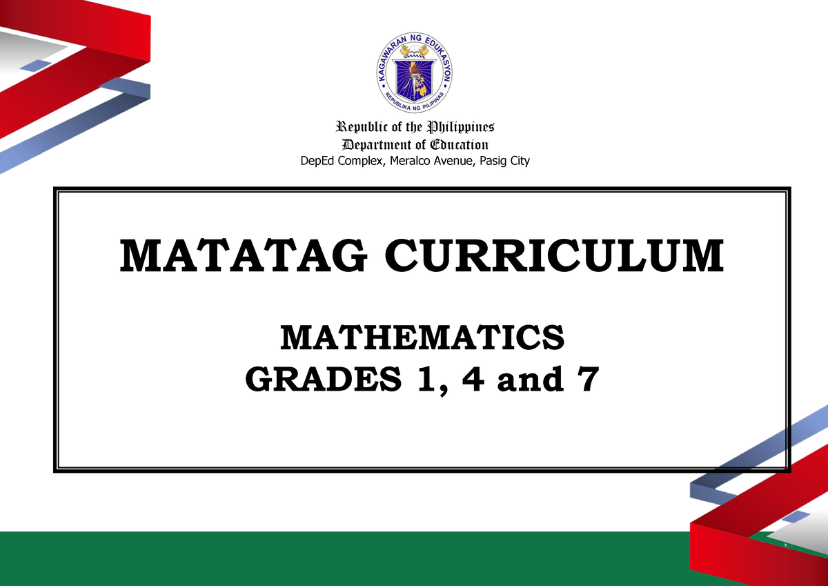 Matatag Mathematics CG Grades 1 4 and 7 Republic of the Philippines