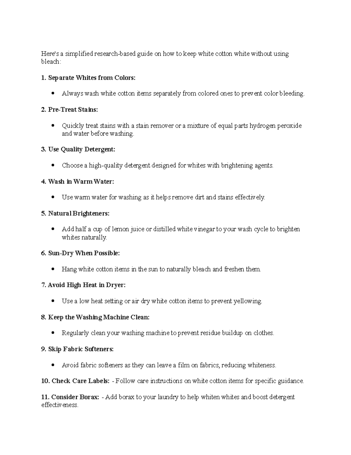 Make a research on how to keep white cotton white other than bleach