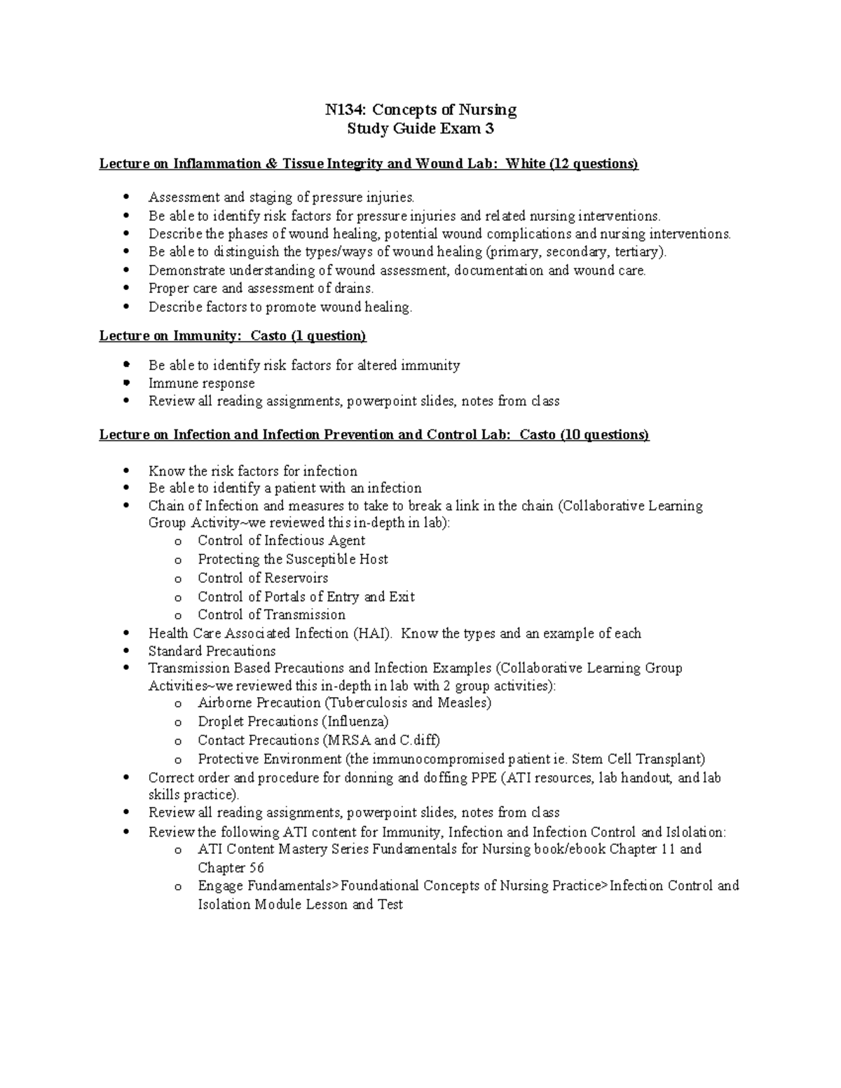 Exam 3 Spring 2024 Study Guide - N134: Concepts of Nursing Study Guide ...