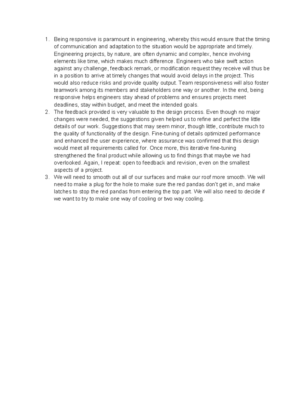 Design a Thon reflection - Being responsive is paramount in engineering ...